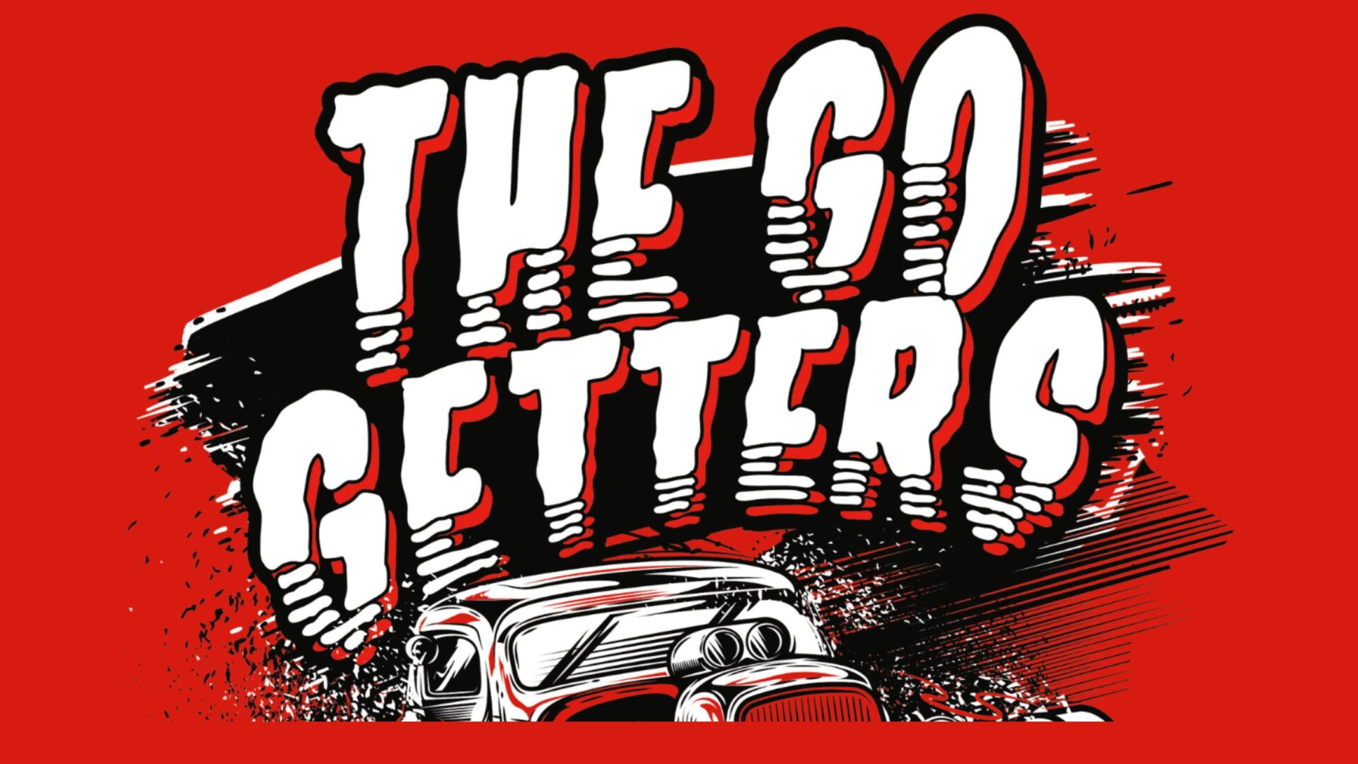 THE GO-GETTERS + MIKE BELL AND THE BELLTONES